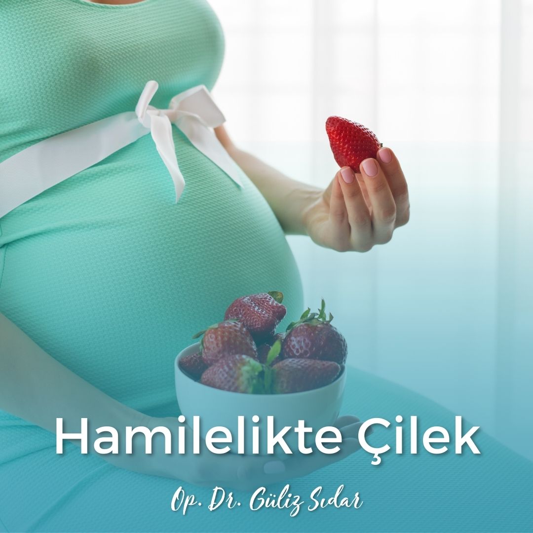 Hamilelikte ilek