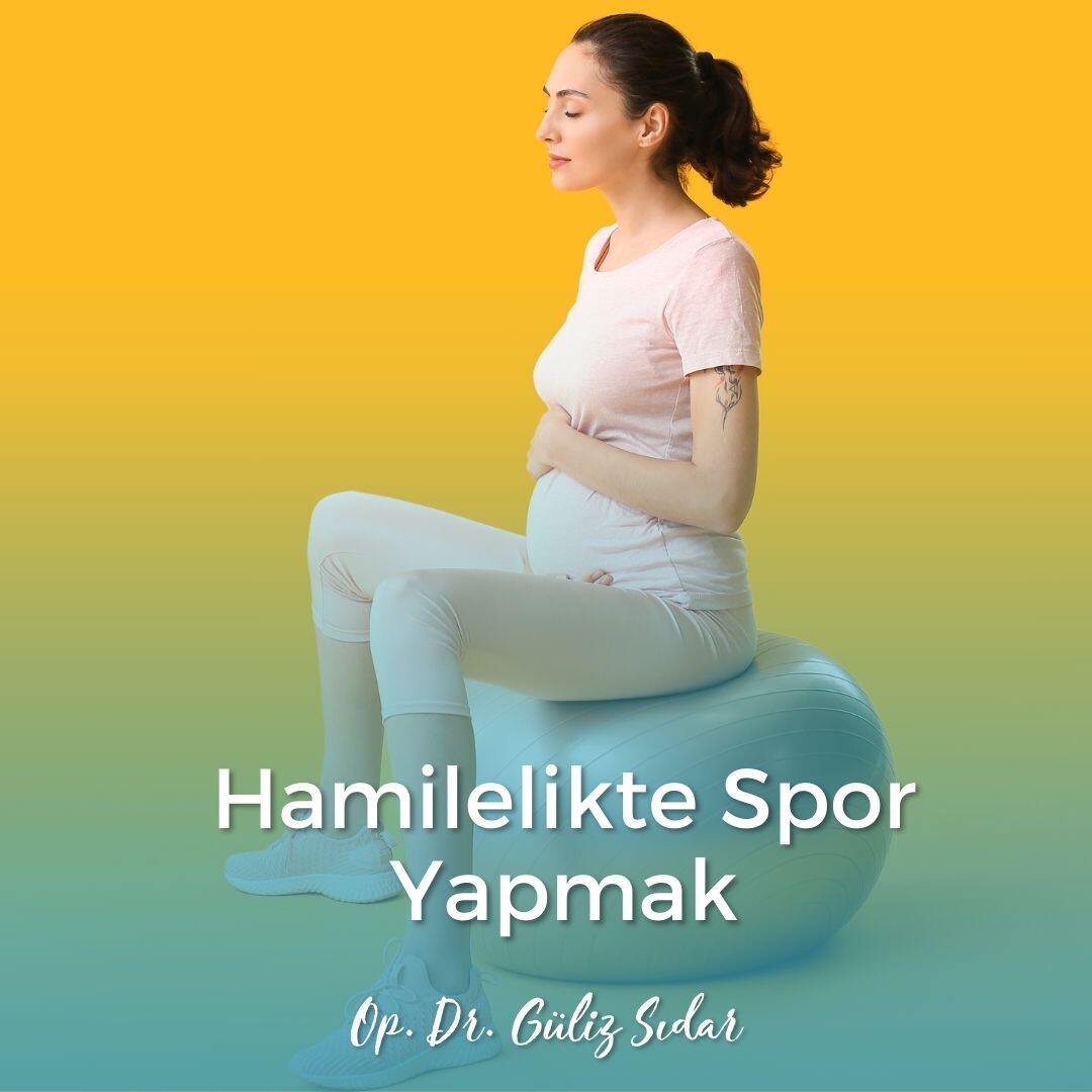 Hamilelikte Spor Yapmak